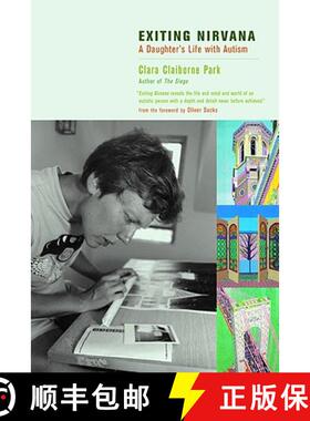 【3-4周达】Exiting Nirvana: A Daughter's Life with Autism [9780316691246]