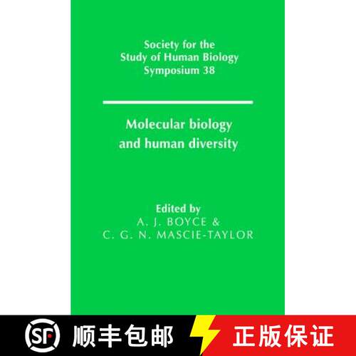 预订 精装 Molecular Biology and Human Diversity: - Molecular Biology and Human Diversity [9780521560863]