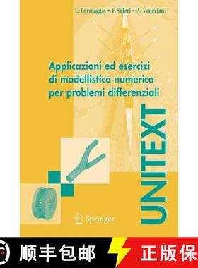【3-4周达】Applicazioni Ed Esercizi DI Modellistica Numerica Per Problemi Differenziali [9788847002579]