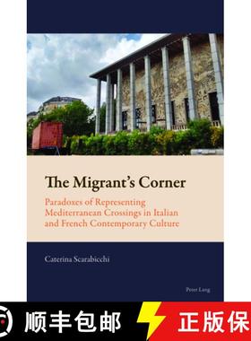 【3-4周达】New Comparative Criticism: Paradoxes of Representing Mediterranean Crossings in Italian an... [9781800798823]