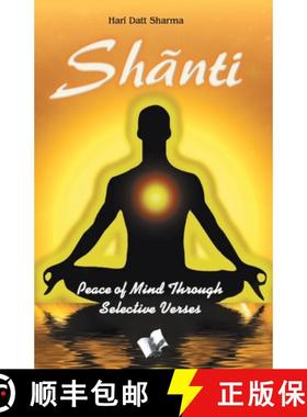 预订 Shanti: Peace of Mind Through Selective Verses [9789350579077]