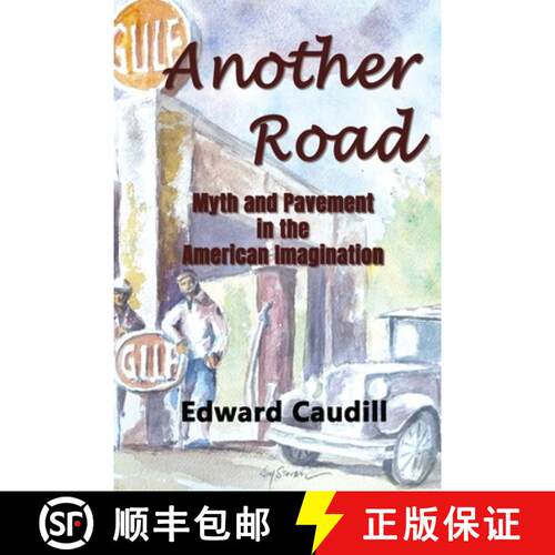 【3-4周达】Another Road: Myth and Pavement in the American Imagination [9798989312160]