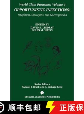 【3-4周达】Opportunistic Infections : Toxoplasma, Sarcocystis, and Microsporidia [9781402078149]
