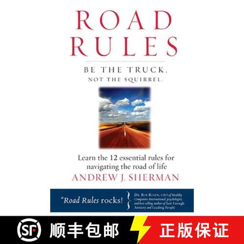 【3-4周达】精装 Road Rules : Be the Truck. Not the Squirrel. Learn the 12 Essential Rules for Navigat... [9781601940216]