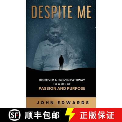 【3-4周达】Despite Me: Discover a Proven Pathway to a Life of Passion and Purpose [9781647467081]
