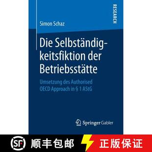 Die 9783658228194 ... des 4周达 Authorised der Selbständigkeitsfiktion Approach Betriebsstätte OECD Umsetzung