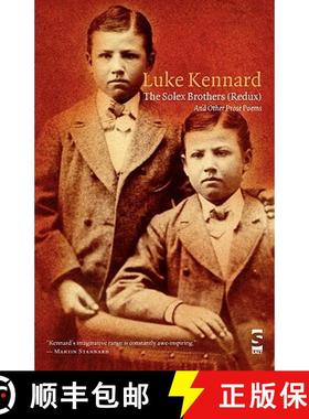 【3-4周达】Solex Brothers (Redux): And Other Prose Poems [9781844715480]