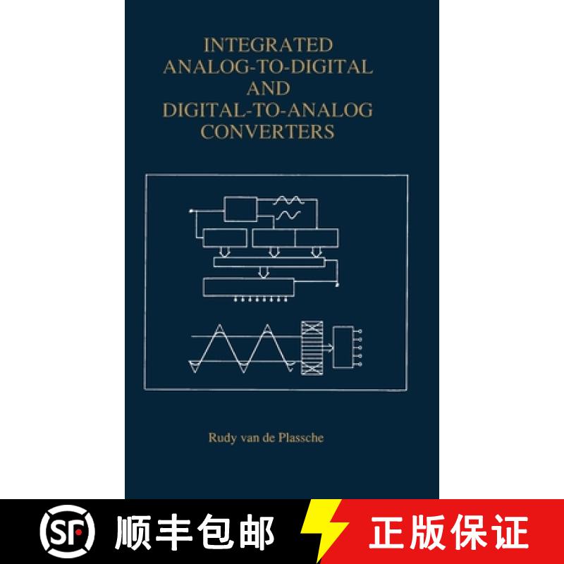 【3-4周达】Integrated Analog-To-Digital and Digital-To-Analog Converters [9780792394365]