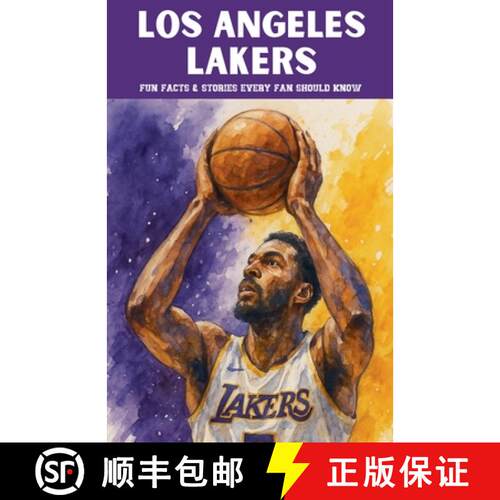 【3-4周达】Los Angeles Lakers: 100 Fun Facts & Stories Every Fan Should Know [9798232390228]
