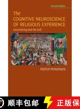 【3-4周达】The Cognitive Neuroscience of Religious Experience: Decentering and the Self [9781108977890]