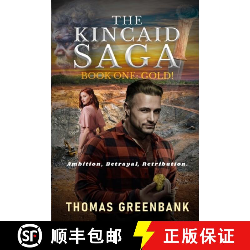 【2-3周达】Gold!: A Gritty Australian Family Saga/Drama. [9780648961130]