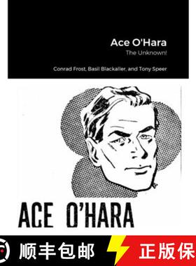 【3-4周达】Ace O'Hara: The Unknown! [9781312332379]
