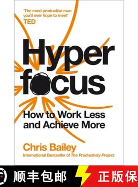 现货 专注力 Hyperfocus: How to Work Less to Achieve More [9781509866137]