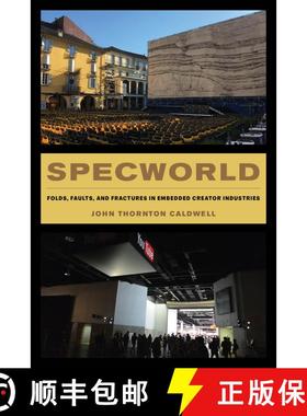 【3-4周达】Specworld: Folds, Faults, and Fractures  in Embedded Creator Industries (First Edition) (F... [9780520388970]