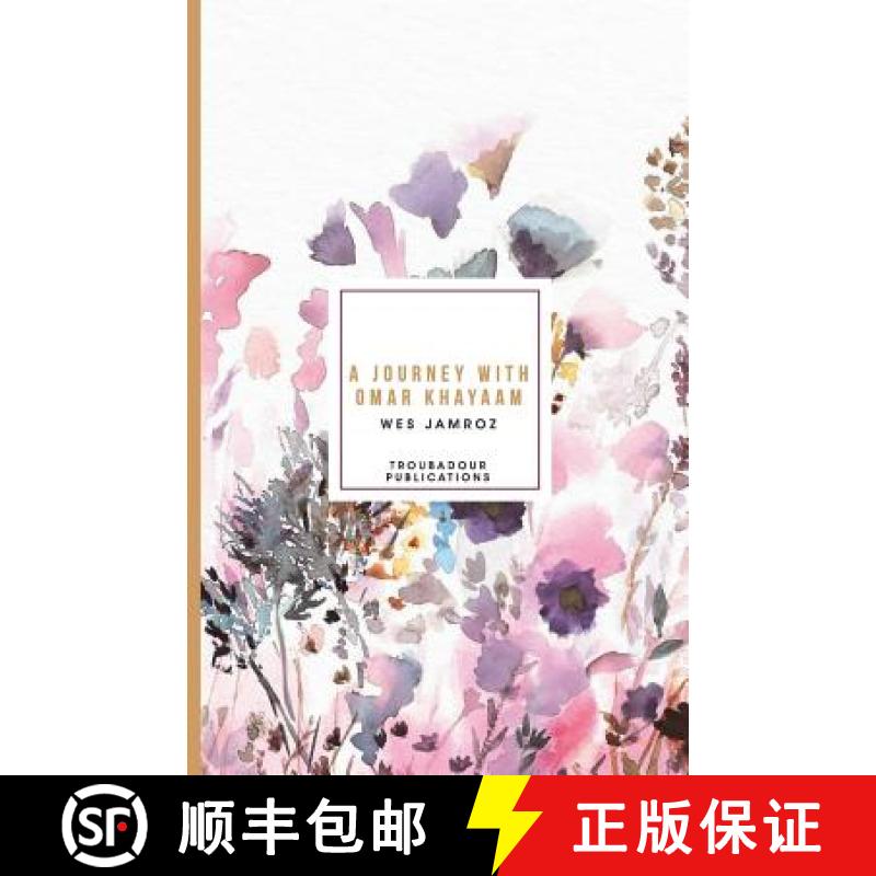 【3-4周达】A Journey with Omar Khayaam [9781928060079]