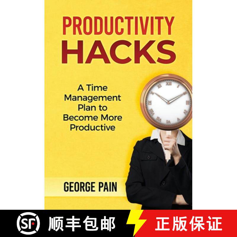 【3-4周达】Productivity Hacks: A Time Management Plan to become more Productive [9781922300379]