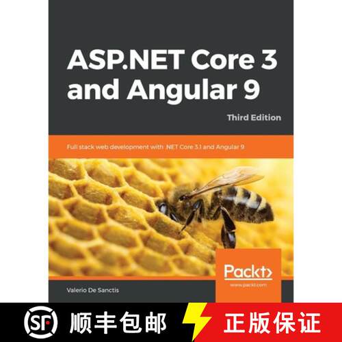 【3-4周达】ASP.NET Core 3 and Angular 9 - Third Edition: Full stack web development with .NET Core 3.... [9781789612165]