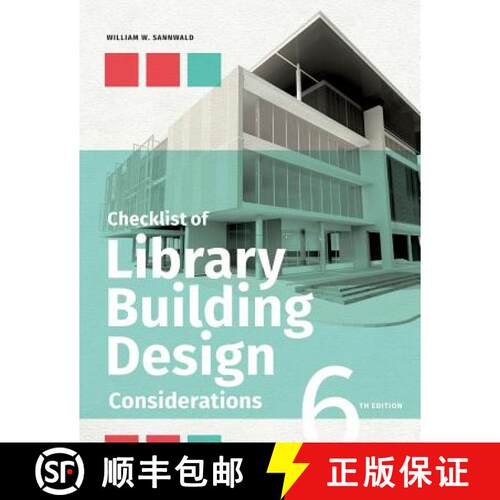 【3-4周达】Checklist of Library Building Design Considerations, Sixth Edition [9780838913710]