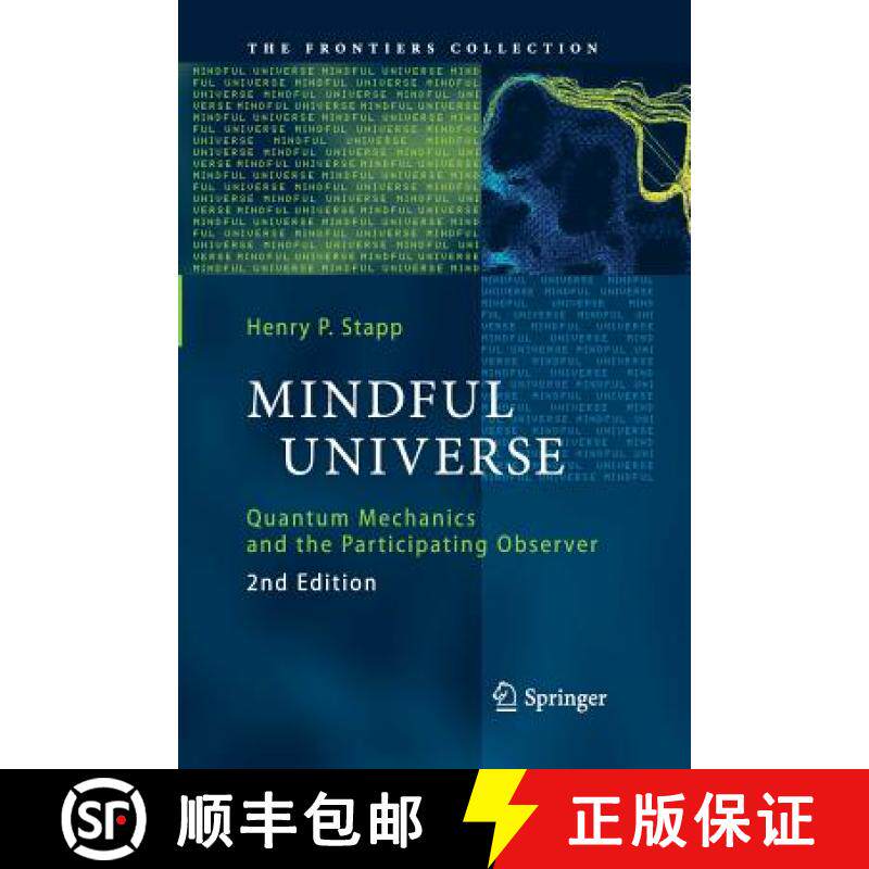 【3-4周达】Mindful Universe : Quantum Mechanics and the Participating Observer [9783642444081]