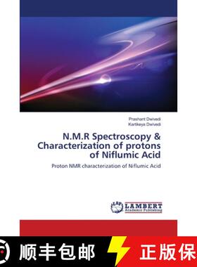 预订 N.M.R Spectroscopy & Characterization of protons of Niflumic Acid [9783659387708]