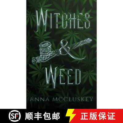 预订 Witches & Weed: A Quirky Paranormal Comedy [9781734948516]