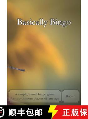 预订 Basically Bingo 1: A simple, casual bingo game for two or more players of any age [9789177657217]