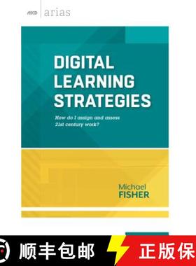 【3-4周达】Digital Learning Strategies: How Do I Assign and Assess 21st Century Work? (ASCD Arias) [9781416618645]