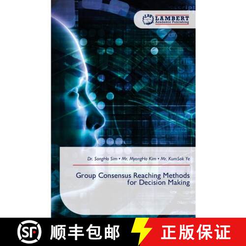 【3-4周达】Group Consensus Reaching Methods for Decision Making (Aufl.) [9786209464188]