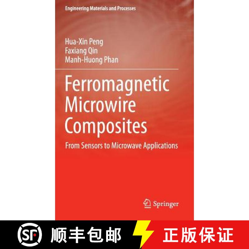 【3-4周达】Ferromagnetic Microwire Composites : From Sensors to Microwave Applications [9783319292748]