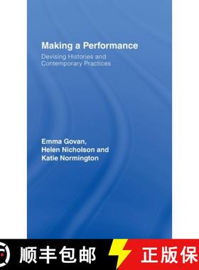 【3-4周达】Making a Performance: Devising Histories and Contemporary Practices [9780415286527]
