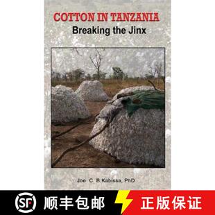 【3-4周达】Cotton in Tanzania. Breaking the Jinx [9789987070077]