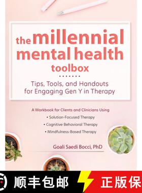 【3-4周达】The Millennial Mental Health Toolbox: Tips, Tools, and Handouts for Engaging Gen Y in Therapy [9781683732839]