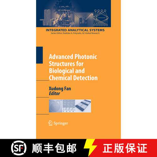 【3-4周达】Advanced Photonic Structures for Biological and Chemical Detection [9781461424420]