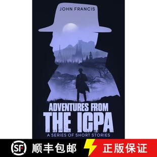 【3-4周达】Adventures from the ICPA: A Collection of Short Stories [9780578351339]