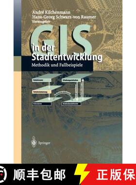 【3-4周达】GIS in der Stadtentwicklung : Methodik und Fallbeispiele [9783642635519]