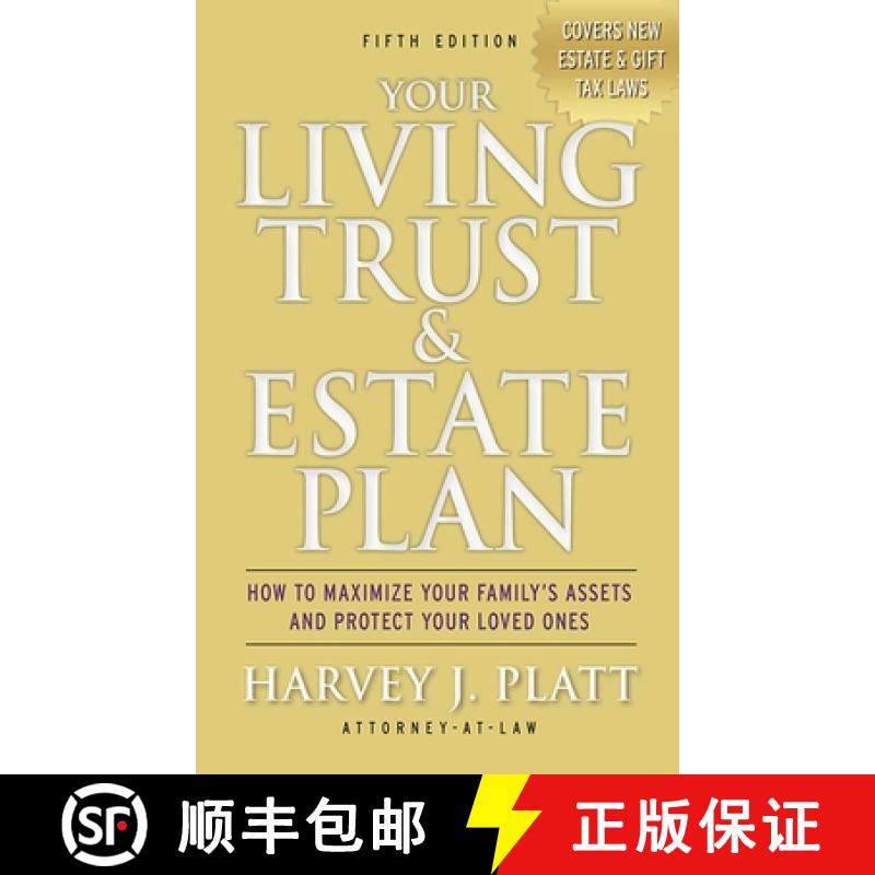 【3-4周达】Your Living Trust & Estate Plan: How to Maximize Your Family's Assets and Protect Your Lov... [9781621532620]