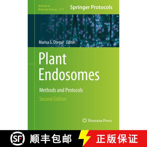 【3-4周达】精装 Plant Endosomes: Methods and Protocols (Second Edition 2020) [9781071607664]