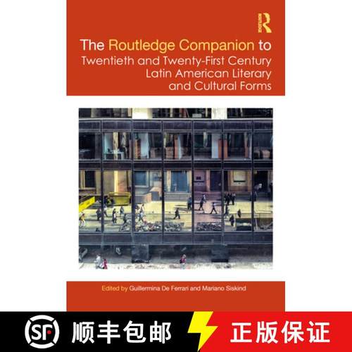 【3-4周达】The Routledge Companion to Twentieth and Twenty-First Century Latin American Literary and ... [9781032285955]