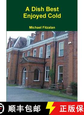 【3-4周达】A Dish Best Enjoyed Cold [9781326259594]