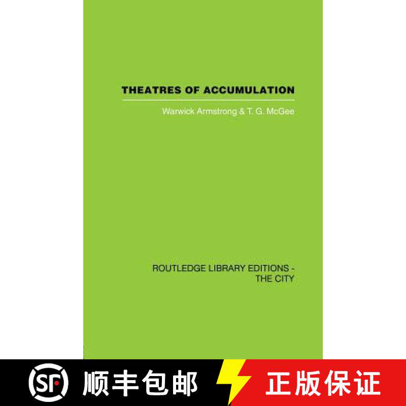 【3-4周达】Theatres of Accumulation : Studies in Asian and Latin American Urbanization [9780415860321]
