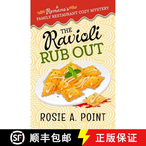 【3-4周达】The Ravioli Rub Out: A culinary cozy mystery [9781776432684]