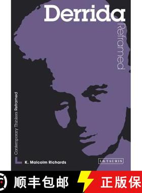 预订 Derrida Reframed: Interpreting Key Thinkers for the Arts [9781845115463]