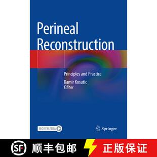 【3-4周达】Perineal Reconstruction: Principles and Practice [9783030976934]