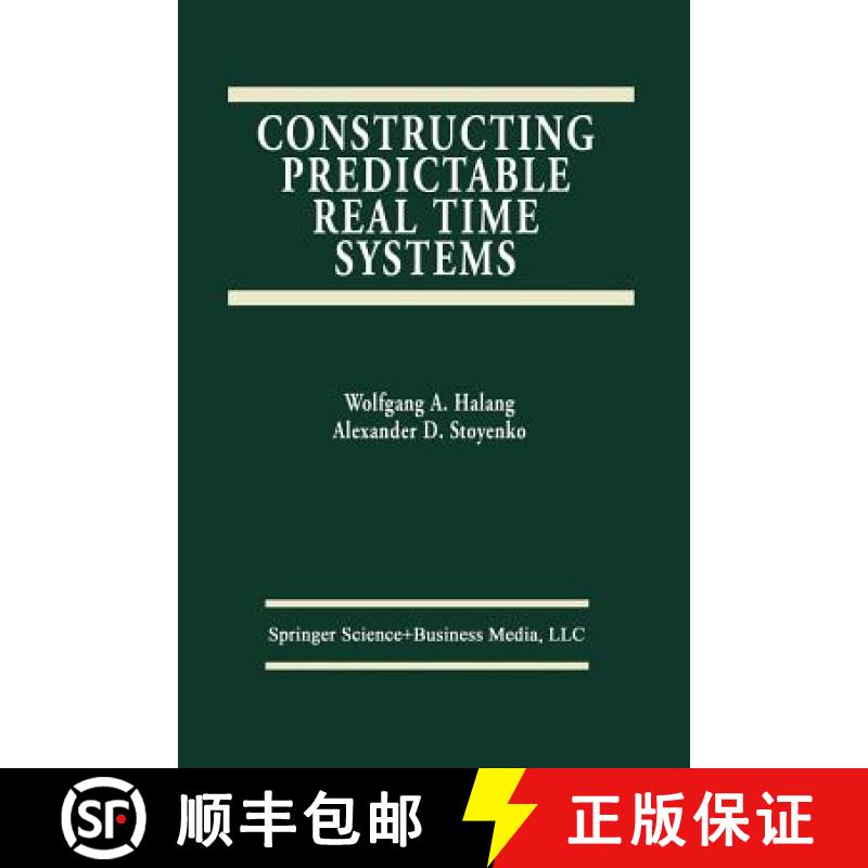 【3-4周达】Constructing Predictable Real Time Systems [9781461368038]