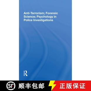 【3-4周达】Anti-Terrorism, Forensic Science, Psychology in Police Investigations [9780367156602]