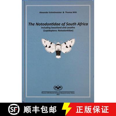 预订 The Notodontidae of South Africa including Swaziland and Lesotho (Lepidoptera: Notodontidae) [9783940732194]