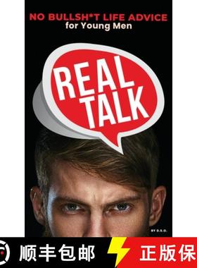 【3-4周达】Real Talk: No Bullsh*t Life Advise for Young Men [9798218066208]