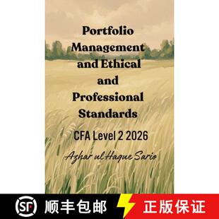 【3-4周达】Portfolio Management and Ethical and Professional Standards : CFA Level 2 2026 [9783384697363]