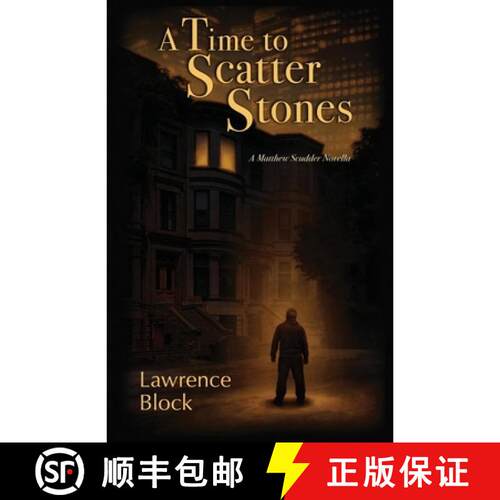【3-4周达】A Time to Scatter Stones: A Matthew Scudder Novella [9780991068463]