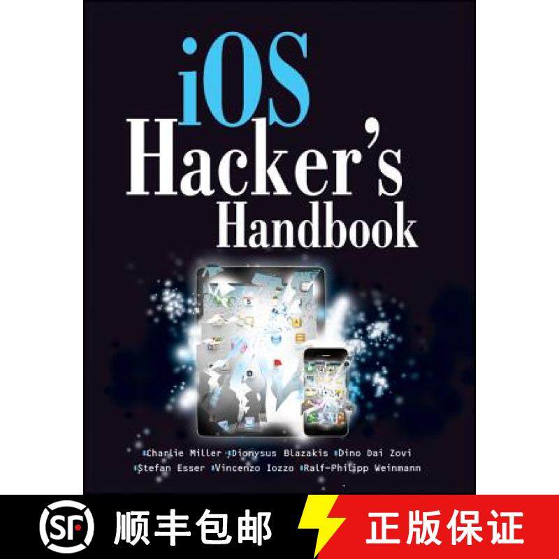 【3-4周达】Ios Hacker'S Handbook [Wiley计算机] [9781118204122]